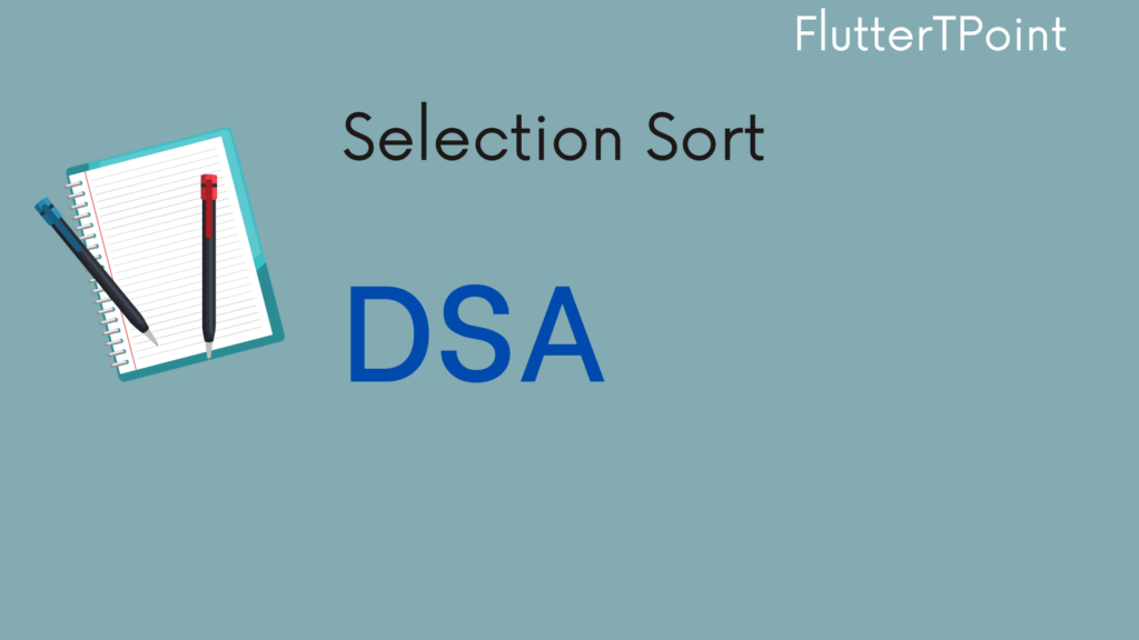 Selection sort algorithm