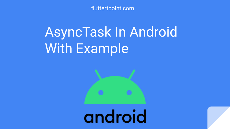 AsyncTask In Android