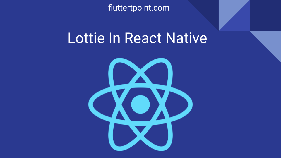 Lottie In React Native