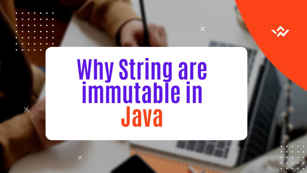 Why String are immutable in java