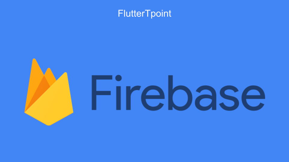 Flutter Firebase